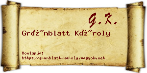 Grünblatt Károly névjegykártya